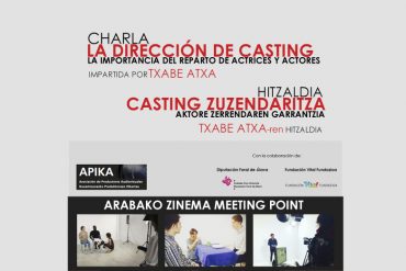 La Dirección de Casting: La importancia del reparto de actrices y actores. Impartida por Txabe Atxa.