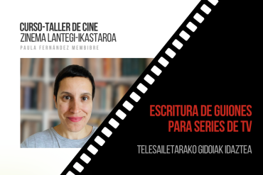 Curso-Taller «Escritura de guiones para series de TV» 9 de mayo